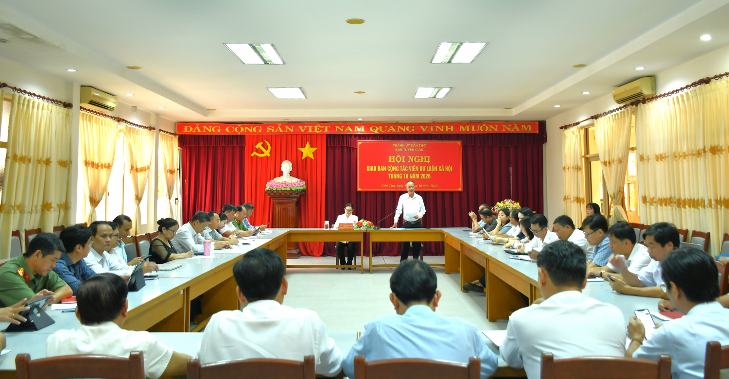 Ban Tuyên giáo Thành ủy Cần Thơ tổ chức giao ban Cộng tác viên dư luận xã hội thành phố tháng 10/2026